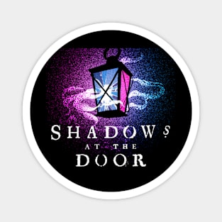 Shadows at the Door Magnet